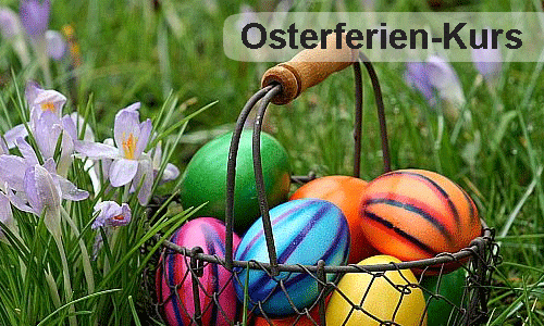 Du betrachtest gerade Osterferien-Kurse